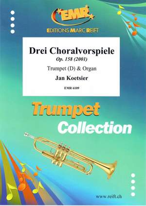 Koetsier, Jan: 3 Choral Preludes op 158 (2001)