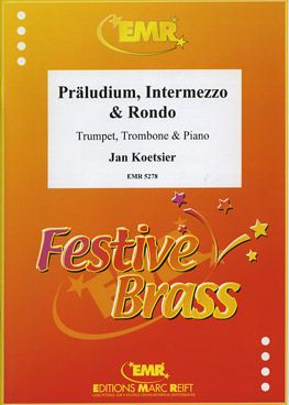 Koetsier, Jan: Prelude, Intermezzo & Rondo op 152 (1998)