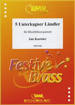 Koetsier, Jan: 5 Unterkagner Ländler (2000)