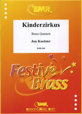 Koetsier, Jan: Children's Circus op 79b