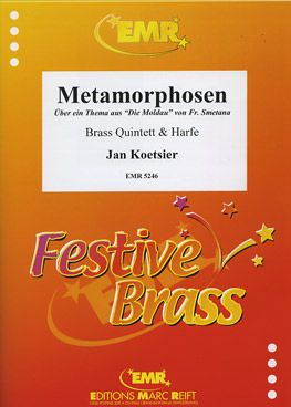Koetsier, Jan: Metamorphoses on a Theme from Smetana's  "Moldavia" op 102 (1985)