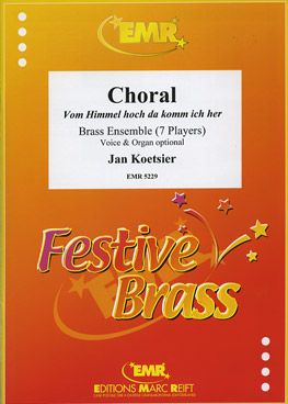 Koetsier, Jan: Chorale "Von Himmel hoch da komm ich her"  (1996)