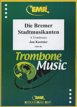 Koetsier, Jan: The Musicians of Bremen op 138 (1994)