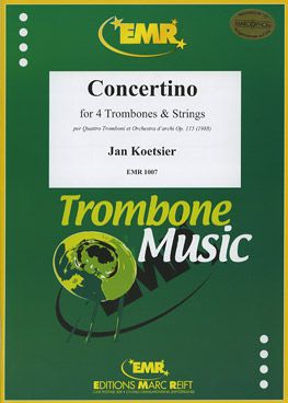 Koetsier, Jan: Quadruple Trombone Concertino in F min  op 115 (1988)