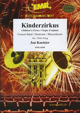 Koetsier, Jan: Children's Circus op 79b
