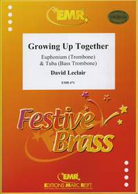 LeClair, David: Growing up Together