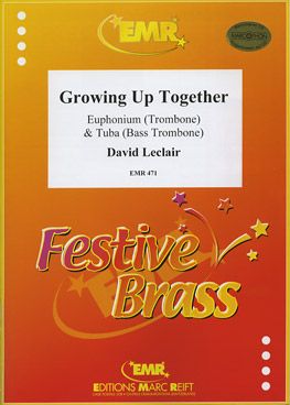 LeClair, David: Growing up Together