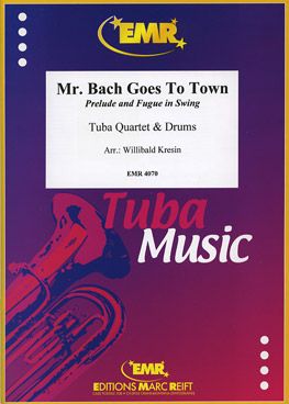 Kresin, Willibald: Mr Bach Goes To Town