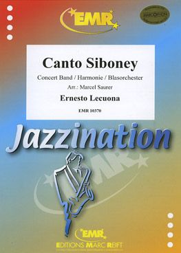Lecuona, Ernesto: Canto Siboney