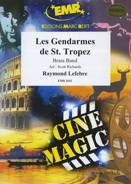 Lefebre, Raymond: The Gendarmes of St Tropez