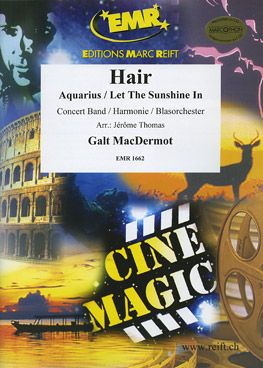 MacDermot, Galt: Aquarius / Let the Sun Shine In from "Hair"