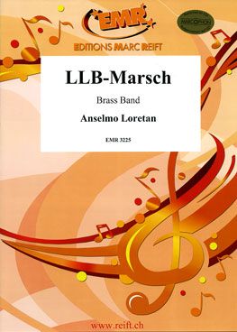 Loretan, Anselmo: LLB March