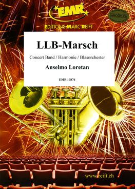 Loretan, Anselmo: LLB March