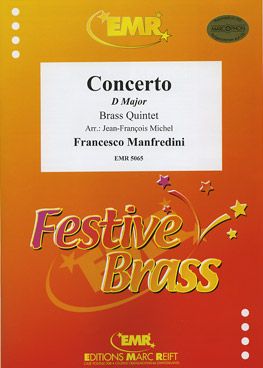 Manfredini, Francesco: Concerto in D maj