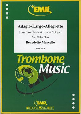 Marcello, Benedetto: Adagio-Largo-Allegretto
