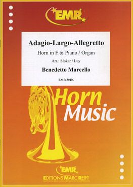 Marcello, Benedetto: Adagio-Largo-Allegretto