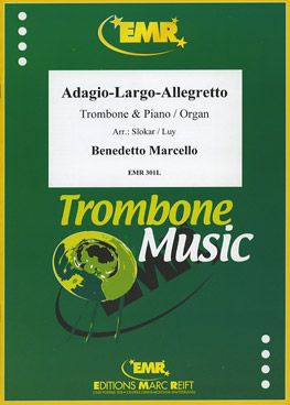 Marcello, Benedetto: Adagio-Largo-Allegretto