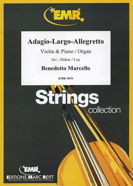 Marcello, Benedetto: Adagio-Largo-Allegretto