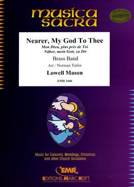 Mason, Lowell: Nearer, My God to Thee