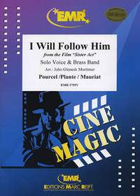 Mauriat, Paul/Plante, Jacques/  Pourcel, Frank: I Will Follow Him from "Sister Act"