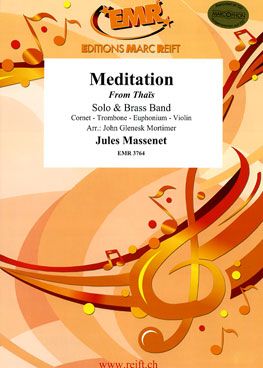 Massenet: Meditation from "Thaïs"