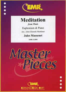 Massenet, Jules: Meditation from "Thaïs"
