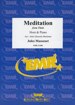 Massenet, Jules: Meditation from "Thaïs"