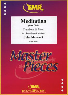 Massenet, Jules: Meditation from "Thaïs"