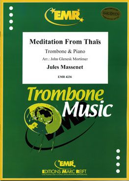 Massenet, Jules: Meditation from "Thaïs"