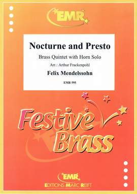 Mendelssohn, Felix: Nocturne & Presto