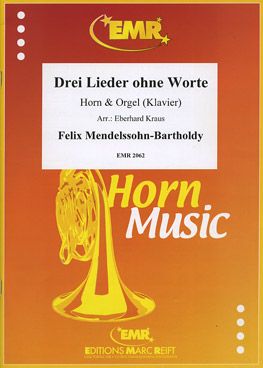 Mendelssohn, Felix: 3 Songs without Words