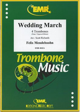 Mendelssohn, Felix: Wedding March from "A Midsummer Night's  Dream"