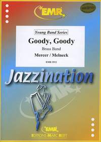 Melneck, Matt/Mercer, Johnny: Goody Goody