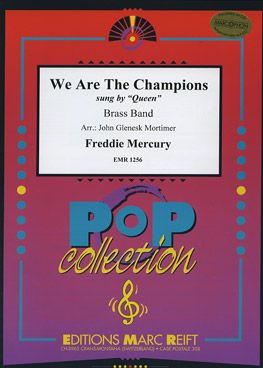 Mercury, Freddie: We are the Champions