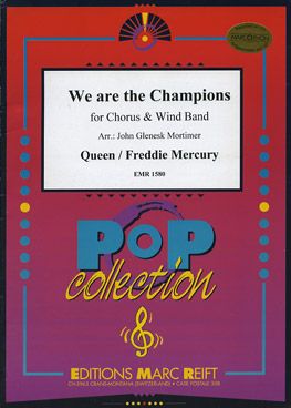 Mercury, Freddie: We are the Champions