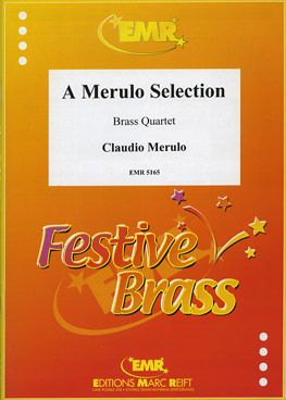 Merulo, Claudio: A Merulo Selection