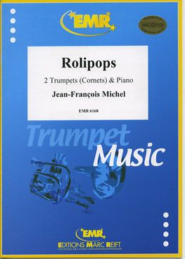 Michel, Jean-François: Rollipops