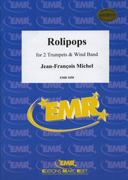 Michel, Jean-François: Rollipops