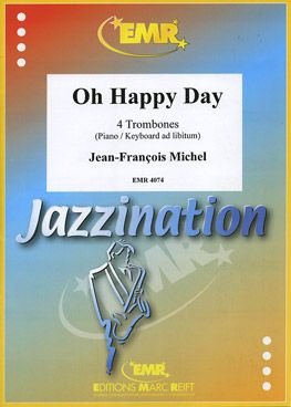 Michel, Jean-François: Oh Happy Day