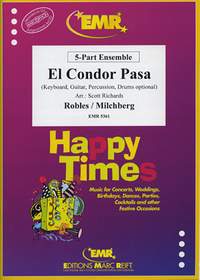 Milchberg, Jorge/Robles, Daniel: El Cóndor Pasa