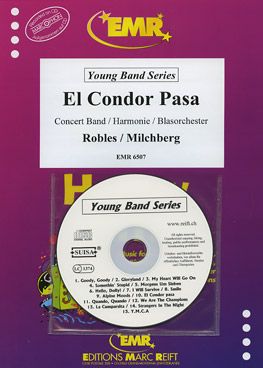 Milchberg, Jorge/Robles, Daniel: El Cóndor Pasa