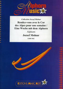 Molnar, Jozsef: A Week with the Alphorn
