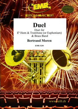 Moren, Bertrand: Duel