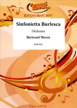 Moren, Bertrand: Sinfonietta Burlesca