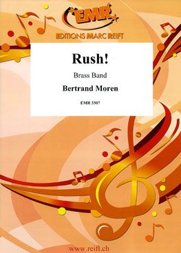 Moren, Bertrand: Rush!