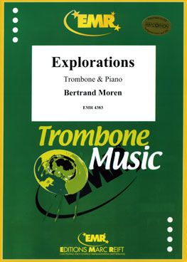 Moren, Bertrand: Explorations