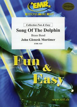 Mortimer, John: The Song of the Dolphin