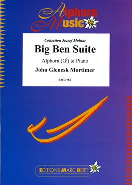 Mortimer, John: Big Ben Suite