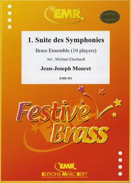 Mouret, Jean-Joseph: First Suite of Symphonies