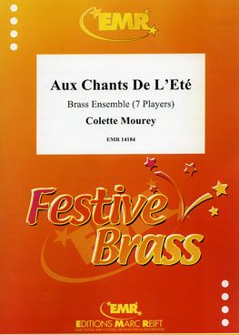 Mourey, Colette: Aux Chants De L'Eté